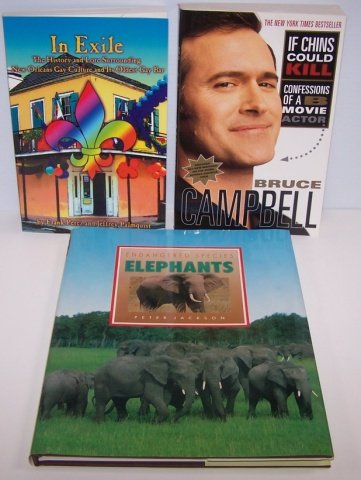 *3 BOOKS: "In Exile" by Frank Perez and Jeffrey Palmquist inscribed "To Ron, Best Wishes, Frank Perez", "If Chins Could Kill, Confessions of a B Movie Actor" by Bruce Campbell, inscribed "Stay Groovy Bruce Camp