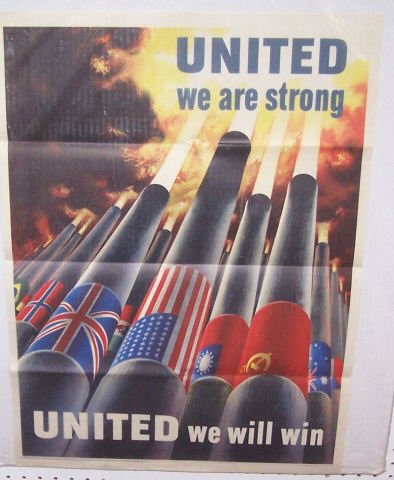*WWII POSTER: "United we are strong, united we will win", approximately 28 1/4" x 20".