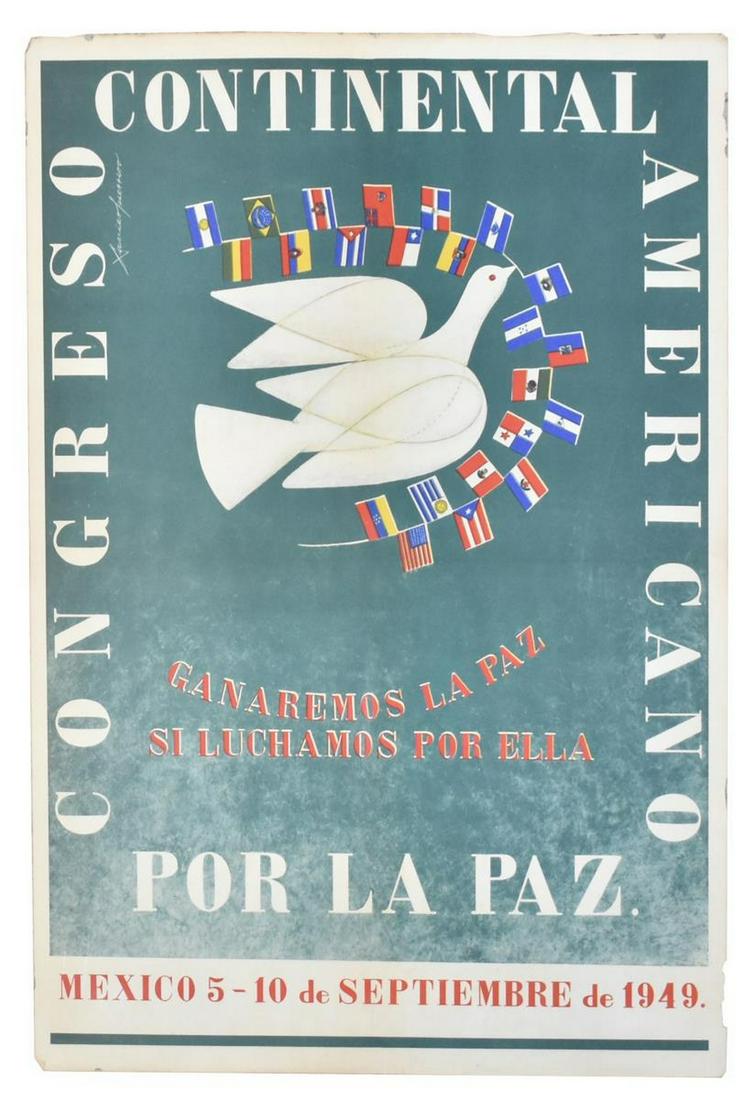 XAVIER GUERRERO POSTER CONGRESO POR LA PAZ: Unframed poster on paper, Congreso Continental Americano por la Paz, c.1949, designed by Xavier Guerrero (Mexican, 1896-1974), with central image of a white dove carrying flags, small losses at margin
