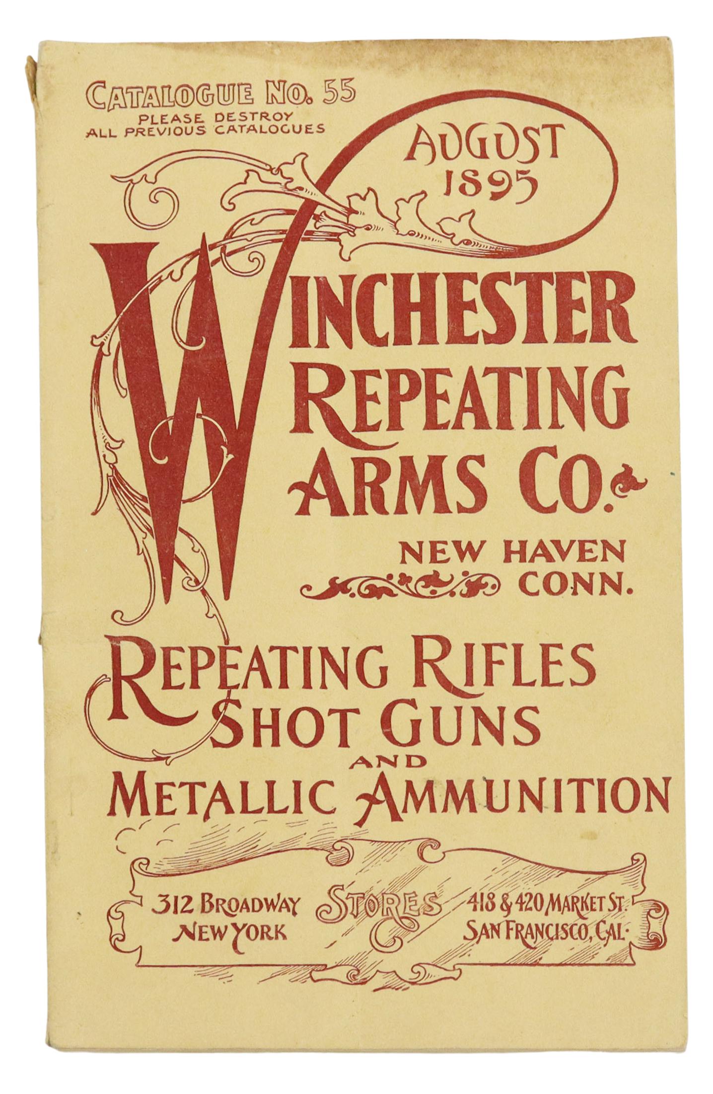 ORIGINAL WINCHESTER AUGUST 1895 ARMS CATALOG: Winchester Repeating Arms Co. August 1895 catalog, 114 numbered pages illustrated with firearms and ammunition including Model 1866 Carbine, $14.50, the 1873 musket with choice of bayonets, $19.00, th