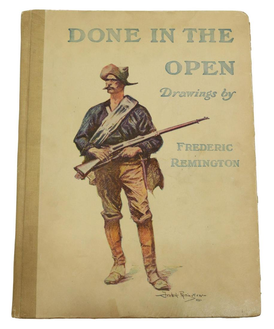BOOK: REMINGTON 'DONE IN THE OPEN' DRAWINGS: Book: "Done in the Open: Drawings by Frederic Remington," New York, copyright P.F. Collier and Robert Howard Russell, 1902, includes two-page color plate "Caught In the Circle," drawings accompanied b