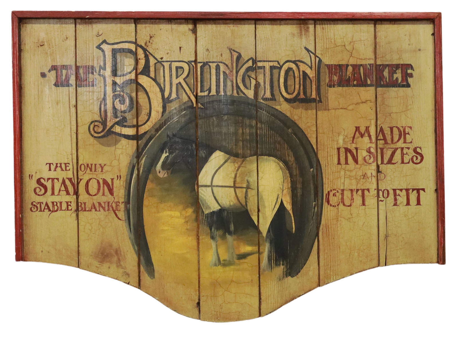 DECORATIVE EQUESTRIAN PINE WALL SIGN: Decorative pine sign, 20th c., The Burlington Blanket, the only stay on stable blanket, made in sizes and cut to fit, approx 23.75"h, 32.5"w, 1.75"d, 10lbs Start Price: $200.00