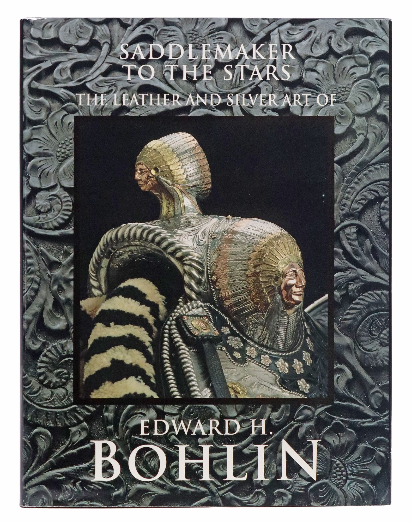 SIGNED BOOK: 'SADDLEMAKER TO THE STARS: ART OF EDWARD H. BOHLIN' JAMES H. NOTTAGE: Book: "Saddlemaker to the Stars: The Leather and Silver Art of Edward H. Bohlin," James H. Nottage, photography by Susan Einstein, published by the Autry Museum of Western Heritage, Los Ange