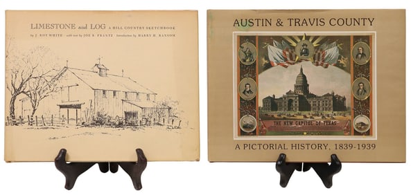 (2) ENCINO PRESS BOOKS: 'AUSTIN PICTORIAL HISTORY' & 'LIMESTONE AND LOG'