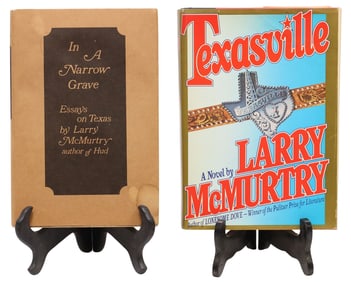 (2) BOOKS: 'TEXASVILLE' SIGNED & 'IN A NARROW GRAVE' LARRY McMURTRY