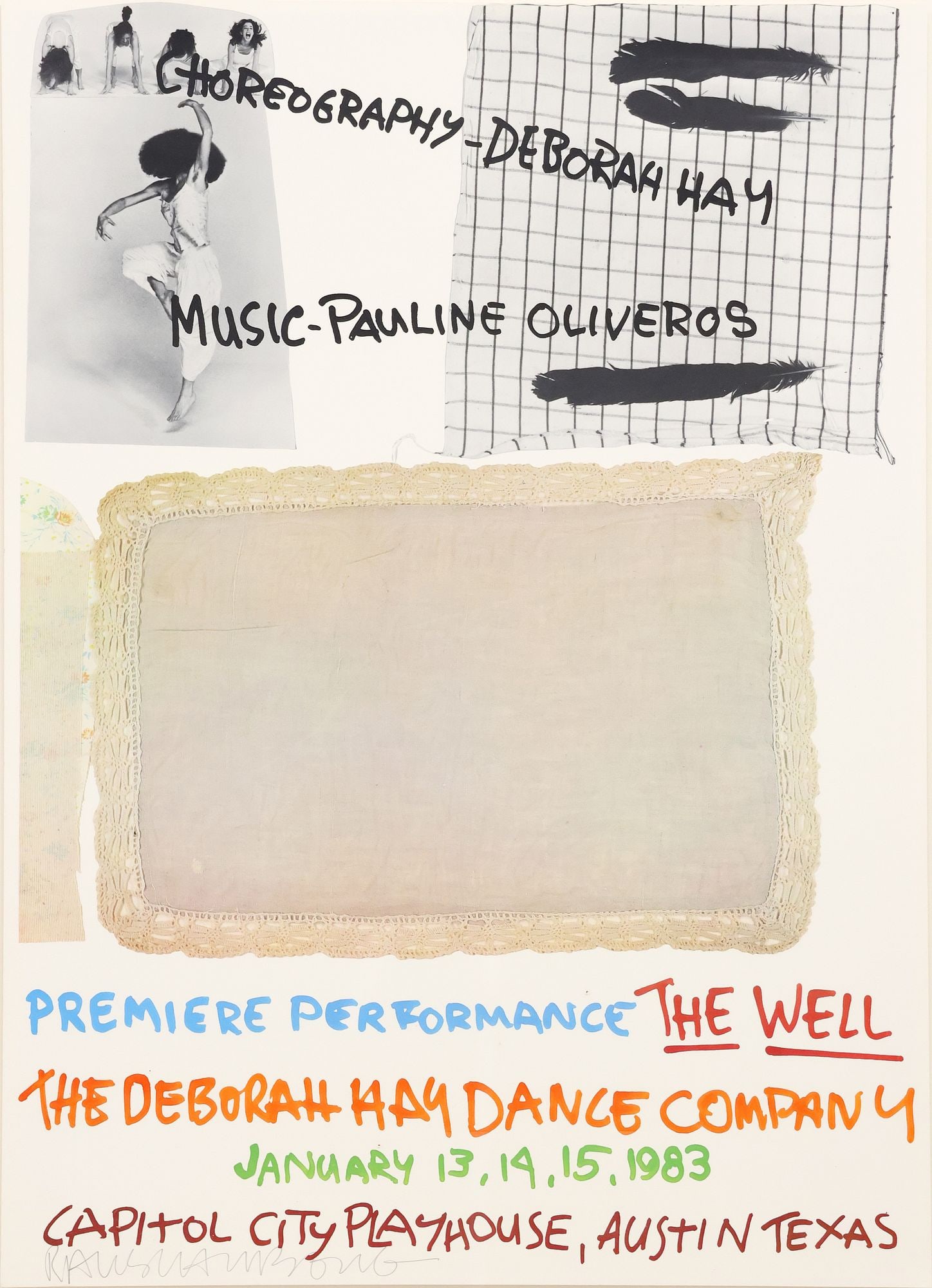 ROBERT RAUSCHENBERG (D.2008) SIGNED POSTER, DEBORAH HAY'S 'THE WELL' (1 of 5)