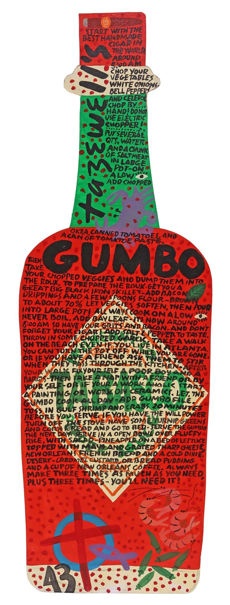 TAZEWELL SIDNEY MORTON III (1935-2019) FOLK ART TABASCO BOTTLE PAINTING, GUMBO SAUCE: Framed acrylic folk art painting, Gumbo Sauce, signed Tazewell (Tazewell Sidney Morton III, Alabama, 1935-2019), on wood panel in the form of a Tabasco bottle, accompanied by loose leaf exhibition fly