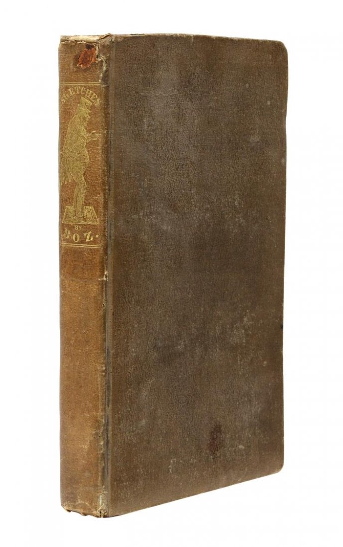 BOOK: "SKETCHES BY BOZ", CHARLES DICKENS, 1839: Book: "Sketches by Boz, Illustrative of Every-Day Life and Every -Day People", by George Cruikshank (Charles Dickens), Lea & Blanchard (successors to Carey & Co.), Philadelphia, 1839, 268 pages with a