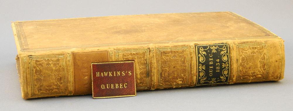 Book: Hawkins's Quebec, Neilson & Cowan DCCXXXIV, Quebec. (1 of 4)