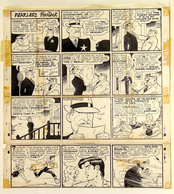 AL CAPP. LI'L ABNER: SUNDAY PAGE WITH FEARLESS FOSDICK FEATURED. SOMEONE HAS TAPED A PRINTED TITLE ON THE PAGE. 12-25-49 PAGE HAS SOME TAPE STAINING. FROM THE CHANNING ESTATE.