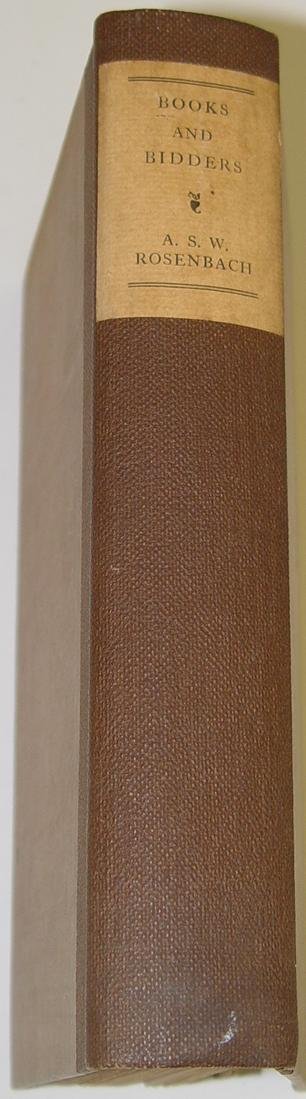 ROSENBACH. BOOKS AND BIDDERS. - 2