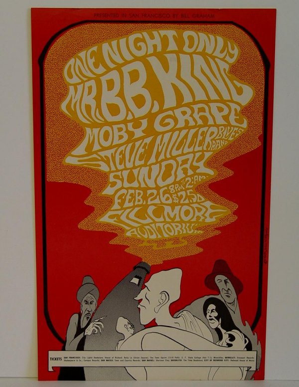 BG - 52 POSTER - BB KING: BG - 52 POSTER FEATURING BB KING, MOBY GRAPE, AND STEVE MILLER. 1967. ART BY JOHN H. MYERS 14" X 22".