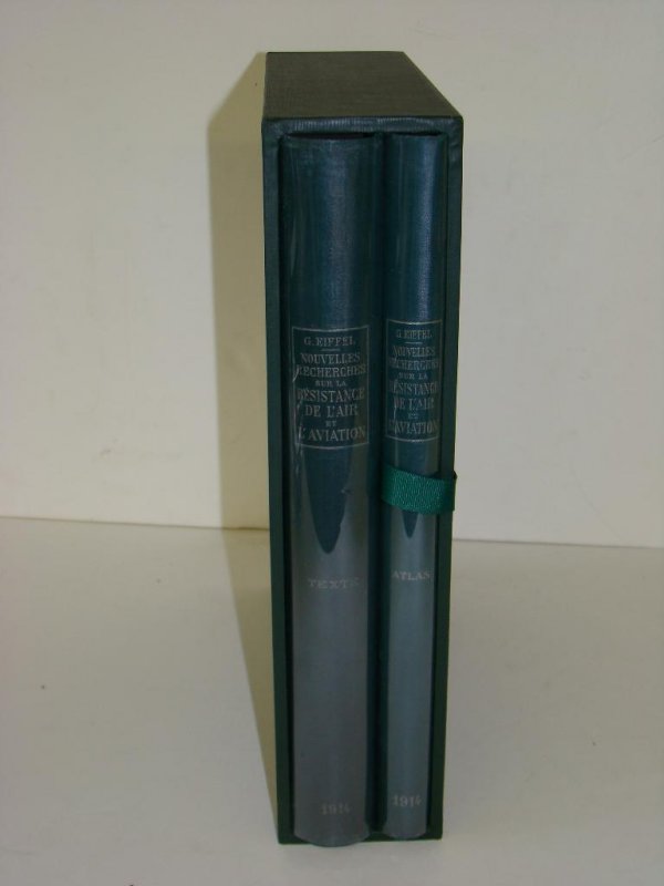 GUSTAVE EIFFEL. 2 VOLUME SET. 1914.: NOUVELLES RECHERCHES SUR LA RESISTANCE DE L'AIR ET L'AVIATION. 1914 2 VOLUMES 4to ORIGINAL CLOTH. INSCRIBED BY EIFFEL. FINE SET IN SLIPCASE.