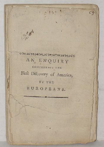 AMERICANA. SCARCE. JOHN WILLIAMS.: AN ENQUIRY CONCERNING THE FIRST DISCOVERY OF AMERICA BY THE EUROPEANS. LONDON 1791. DISBOUND. HOWES W462.
