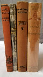 Thomas Burke. Lot of (4) Volumes.: Includes Dark Nights one with and one without DJ not 1st's, Whispering Windows London 1921 1st No. DJ and A Tea Shop in Limehouse Boston 1931 1st DJ. From the Otto Penzler Collection.