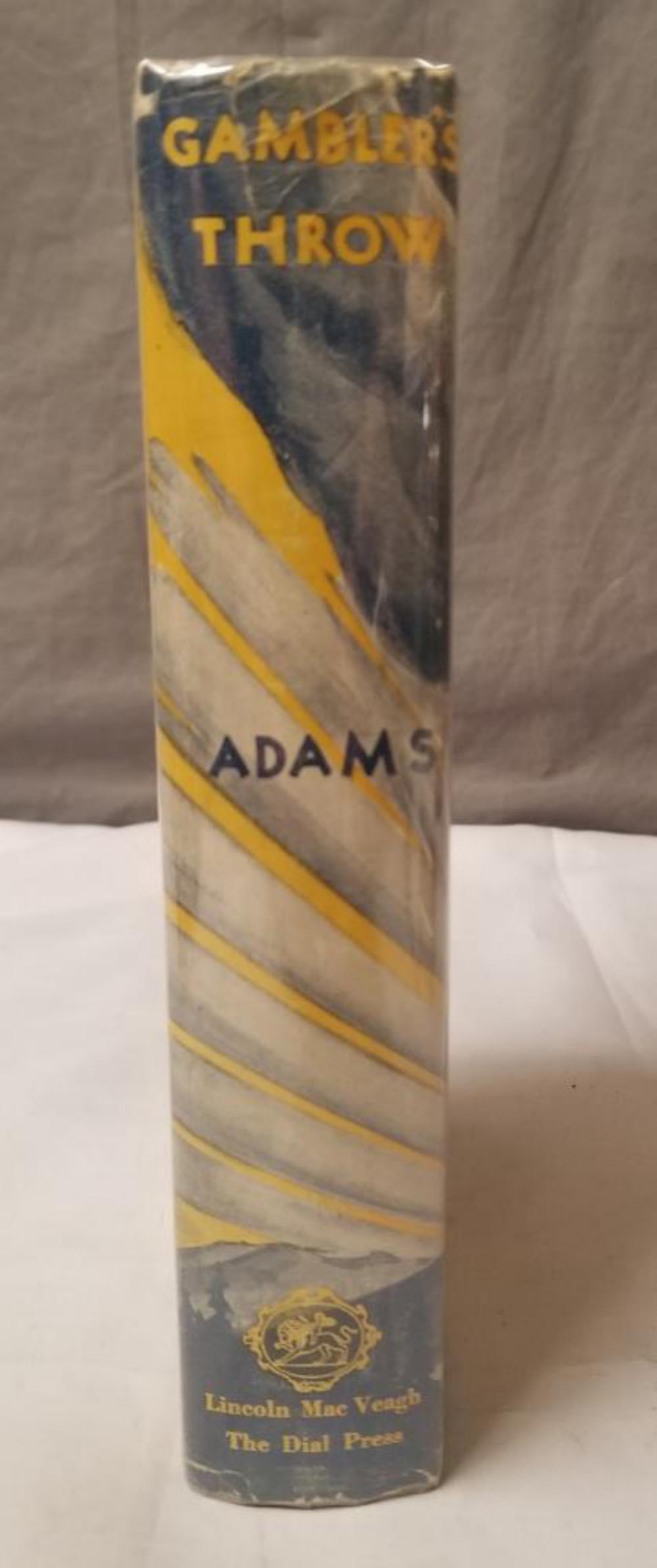 Eustace Adams. Gambler's Throw.: Scarce 1st Edition NY 1930 in DJ. None found on ABE. From the Otto Penzler Collection.