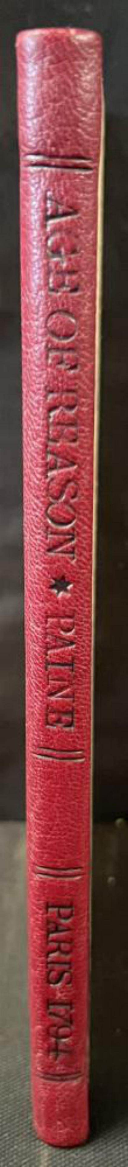 Thomas Paine. "The Age of Reason" Paris 1794.: Decorated Boards with Leather Spine. Rebound. Lacks Preliminaries and Half Title Page. Very Bright and Clean Interior. Rare volume.