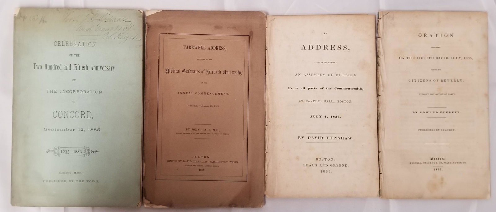 Massachusetts Group of Pamphlets.: Includes Farewell Address to Harvard Medical Graduates by John Ware 1856, Edward Everett Oration delivered on the 4th of July to the Citizens of Beverly. Boston 1835, Henshaw. An Address Delivered Bef