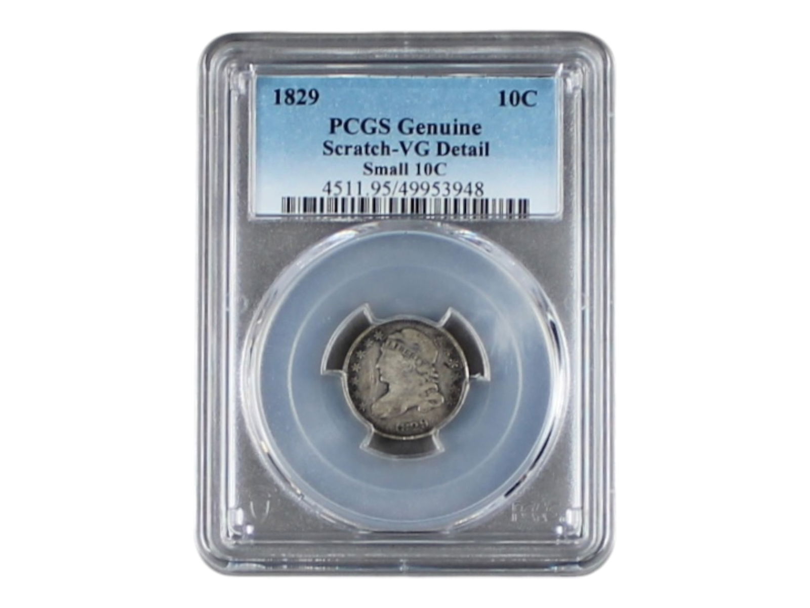 PCGS Slabbed 1829 10 Cents VG Scratch (1 of 2)