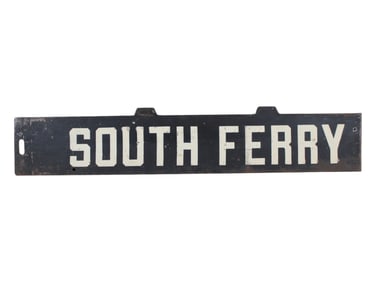 Early NYC Subway Sign South Ferry