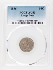 1856 10C PCGS AU53