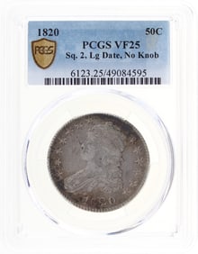 1820 50C Sq. 2 Lg Date No Knob  PCGS VF25