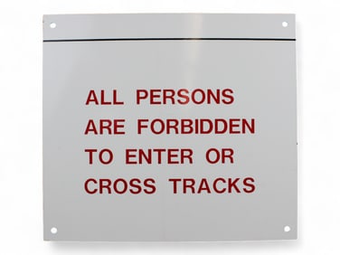 Porcelain RR Sign, Forbidden to Cross Tracks