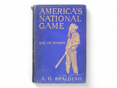 Albert G. Spalding. America's National Game