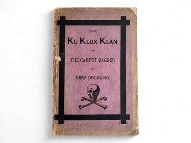 KKK or Carpetbagger, Signed, New Orleans