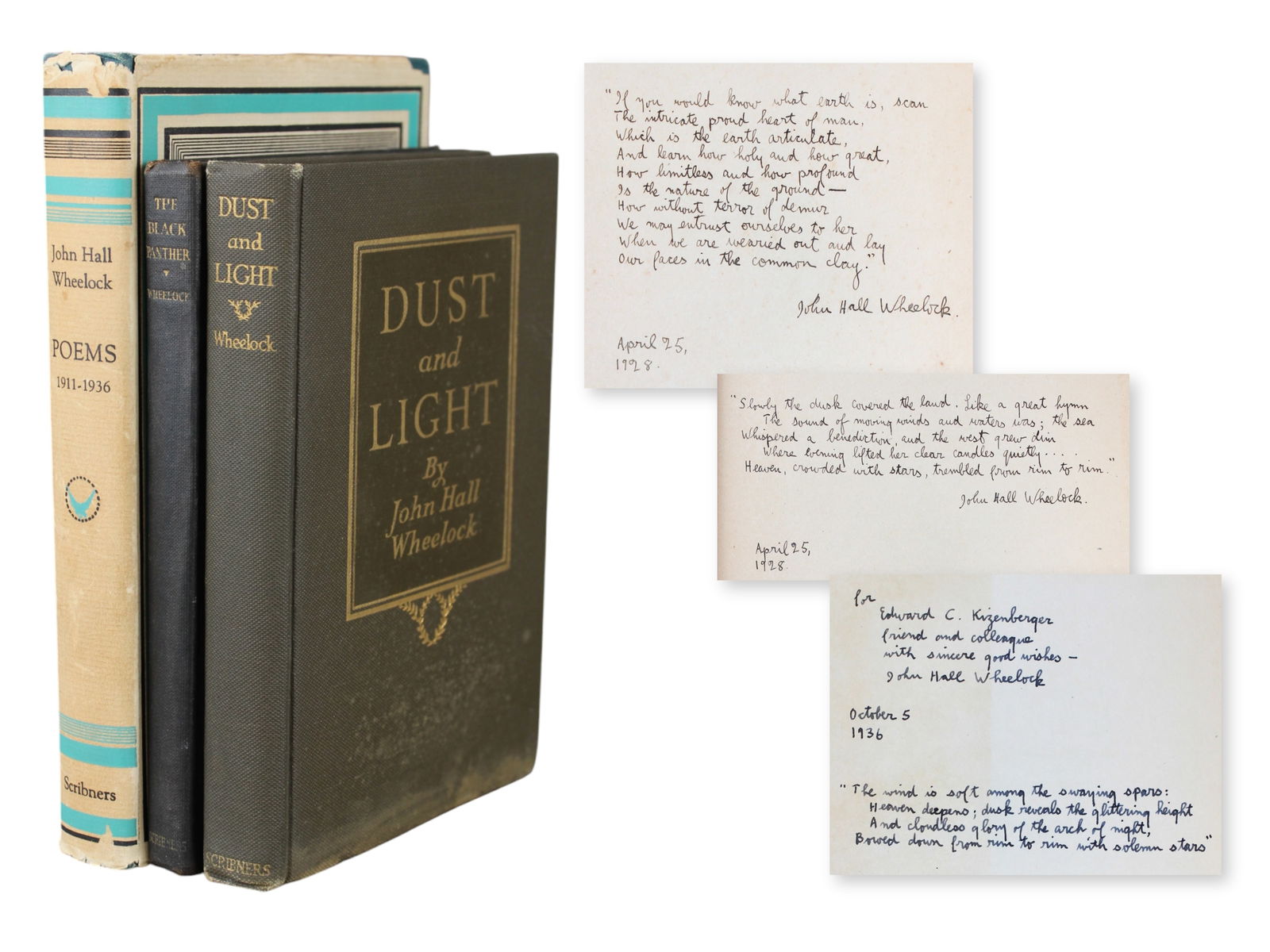 John Hall Wheelock. Lot of (3) Inscribed Volumes: Lot includes The Black Panther. NY 1922 1st Edition Inscribed with a Five Line Poem dated April 25th 1928., Dust and Light NY 1921. Similarly dedicated and dated the same day with a (10) Line Poem. To