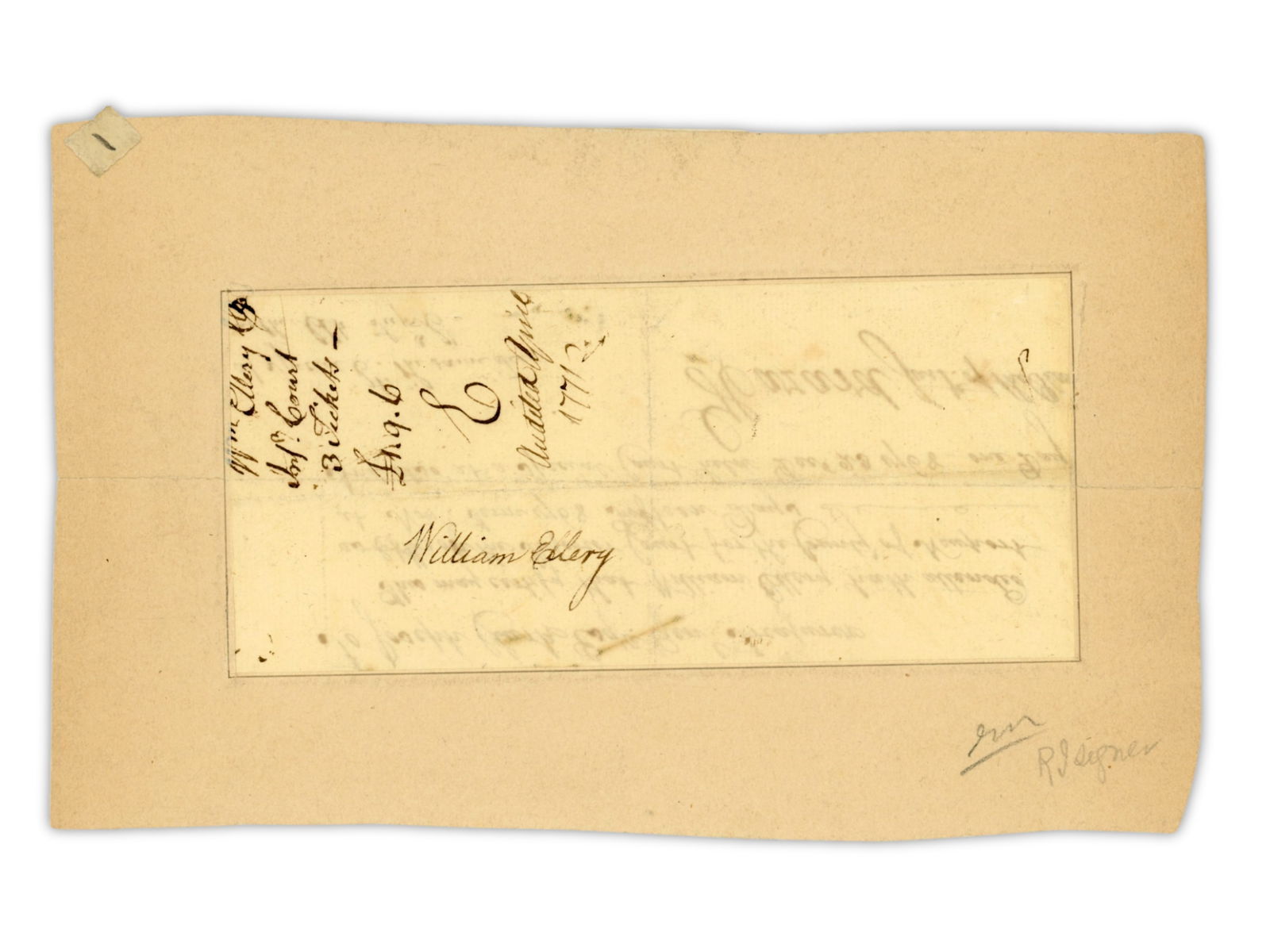 William Ellery Autographed Document: Autographed document associated with William Ellery, written in the third person and endorsed by Ellery on the reverse. Manuscript measures approx. 2.75 x 6 inches, affixed to a 5 x 8 inch sheet.