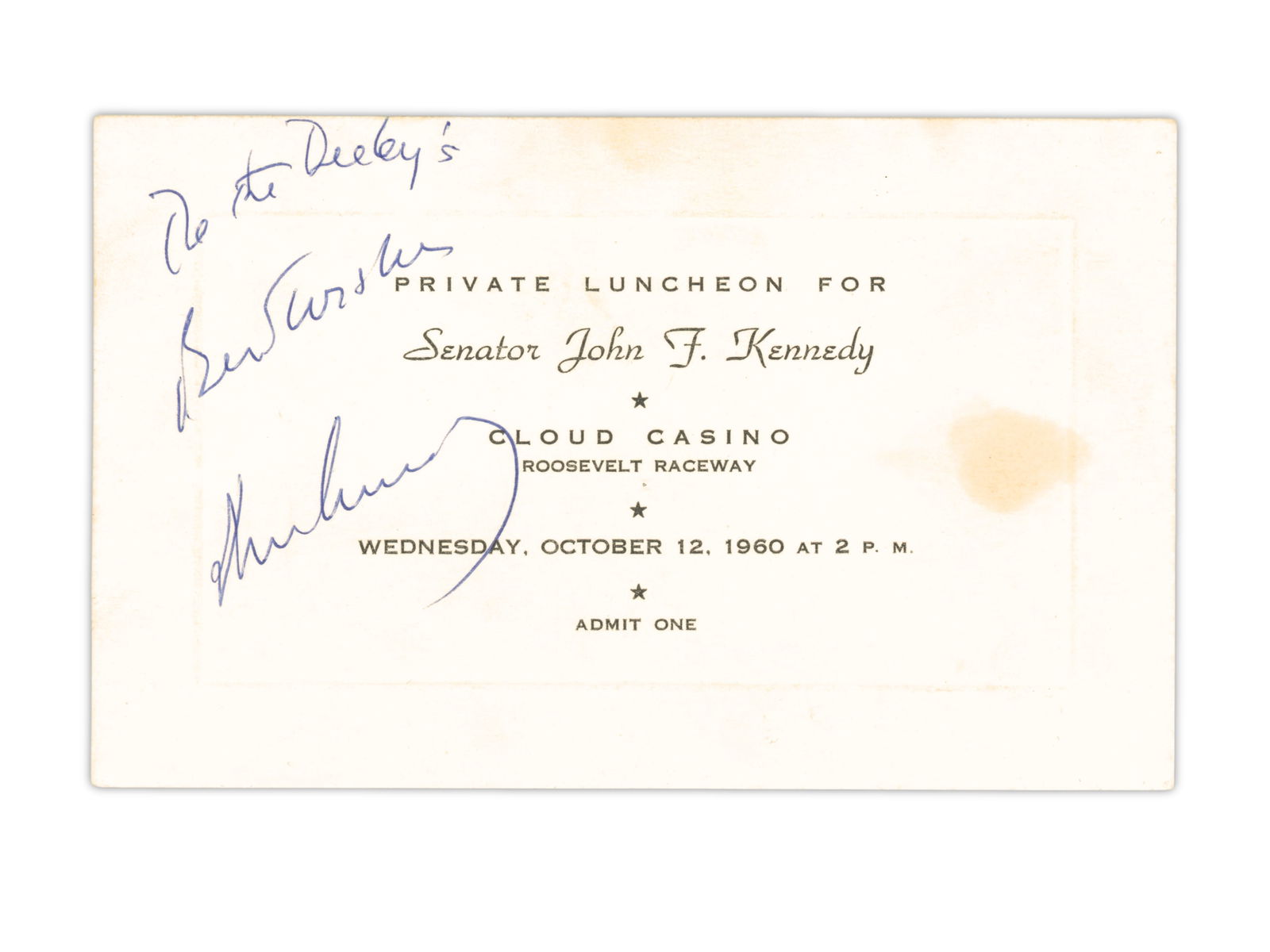 John F. Kennedy Signed Admission Card 1960: Signed admission card for a private luncheon honoring John F. Kennedy, held at the Cloud Casino, Roosevelt Raceway, on October 12, 1960. Card measures approximately 6 1/2 by 3 1/2 inches and is signed