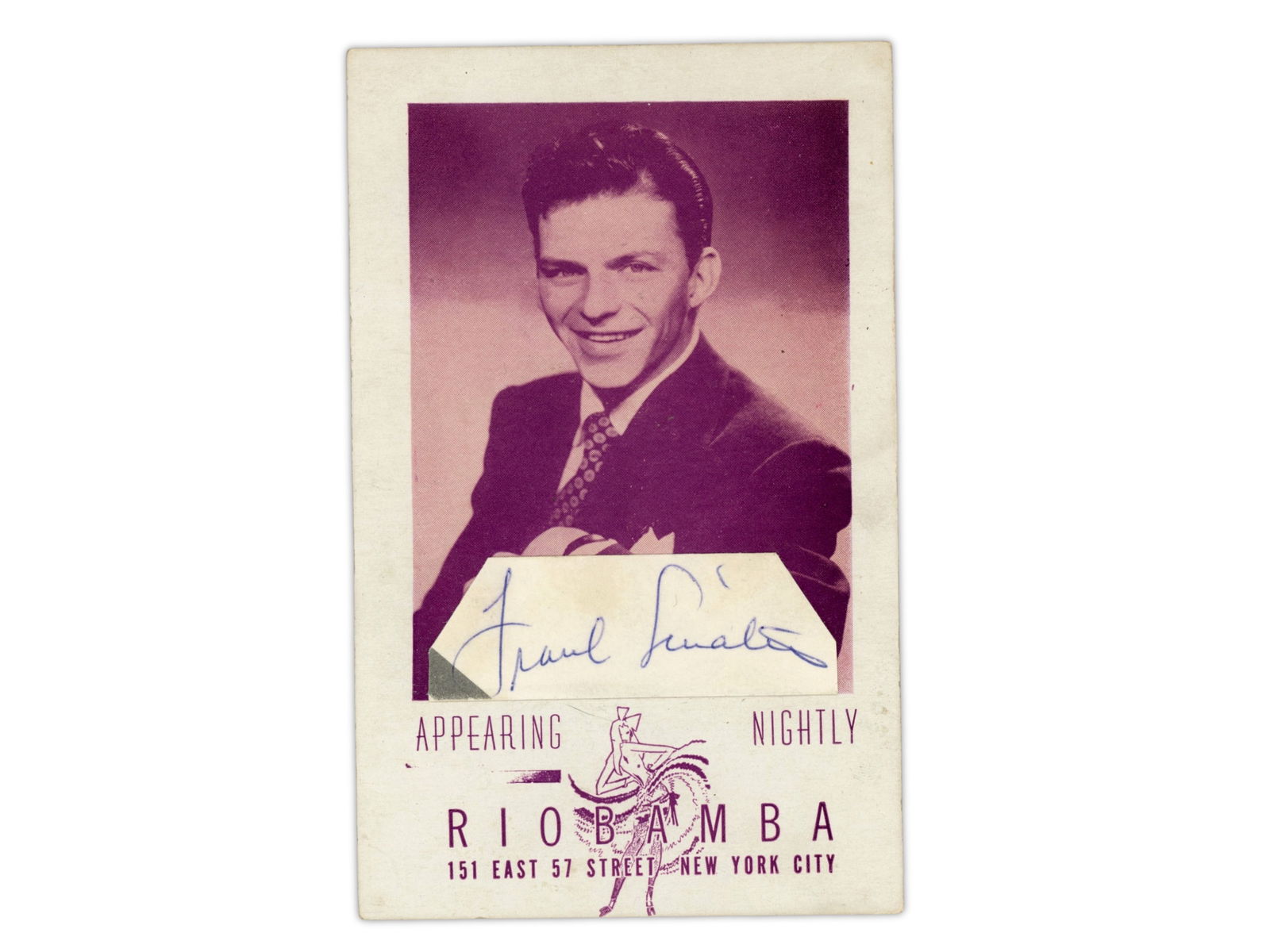 Frank Sinatra Signed Cut on Postcard: Signed cut autograph of Frank Sinatra affixed to a Riobamba postcard located at 151 E. 57th Street, New York City. Reverse postmarked New York, May 6, 1943, with a handwritten note reading in part: