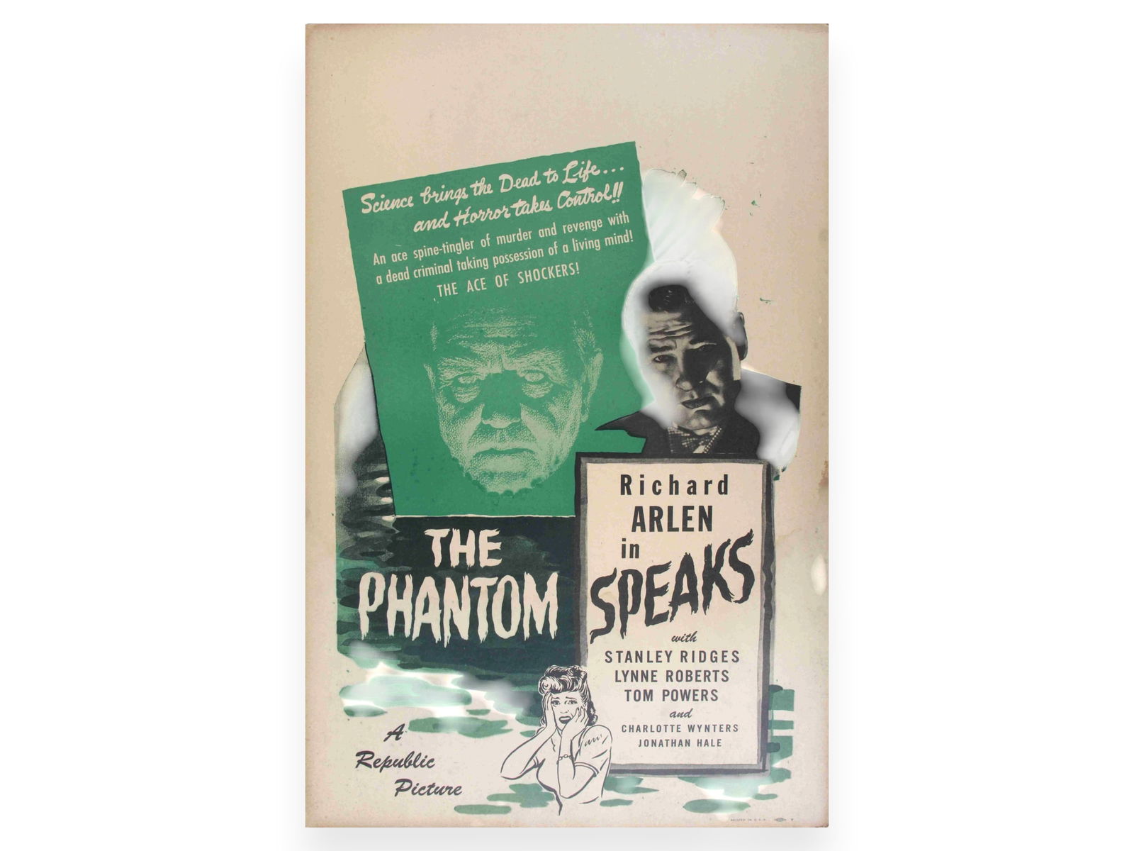1945 The Phantom Speaks Window Card: (Republic Pictures, Horror, 1945) Original window card, approx. 14" x 22". Starring Richard Arlen, Stanley Ridges, Lynne Roberts, and Tom Powers. Shows some edge and corner wear with toning along the