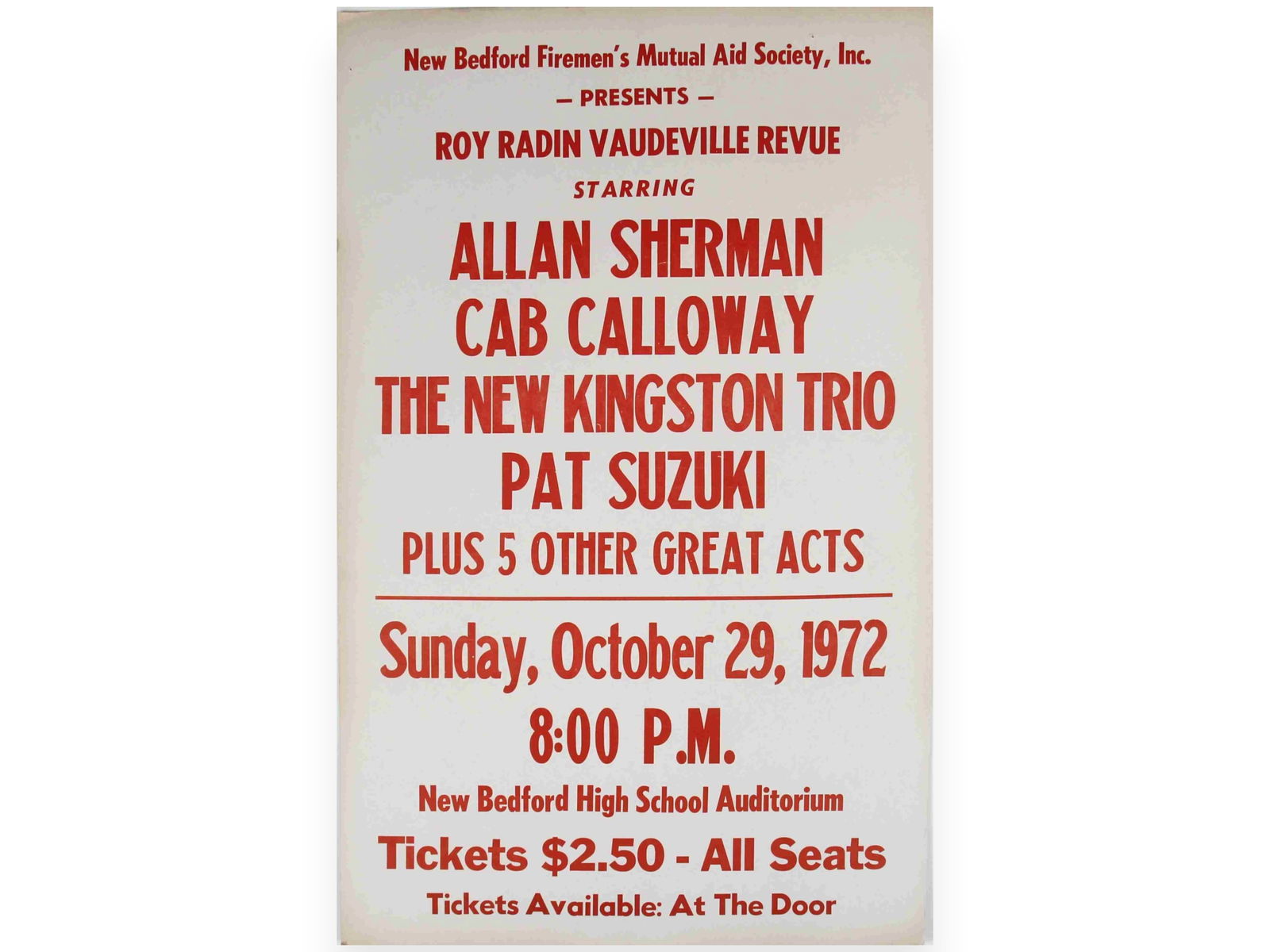 (4) Variety Concert Posters: (4) Variety Concert Posters, "Roy Radin Vaudeville Revue", New Bedford MA High School, 1) Tiny Tim, George Jessel, Oct. 11, 1971, 14" x 22", cardboard, 2) Alan Sherman, Cab Calloway, New Kingston