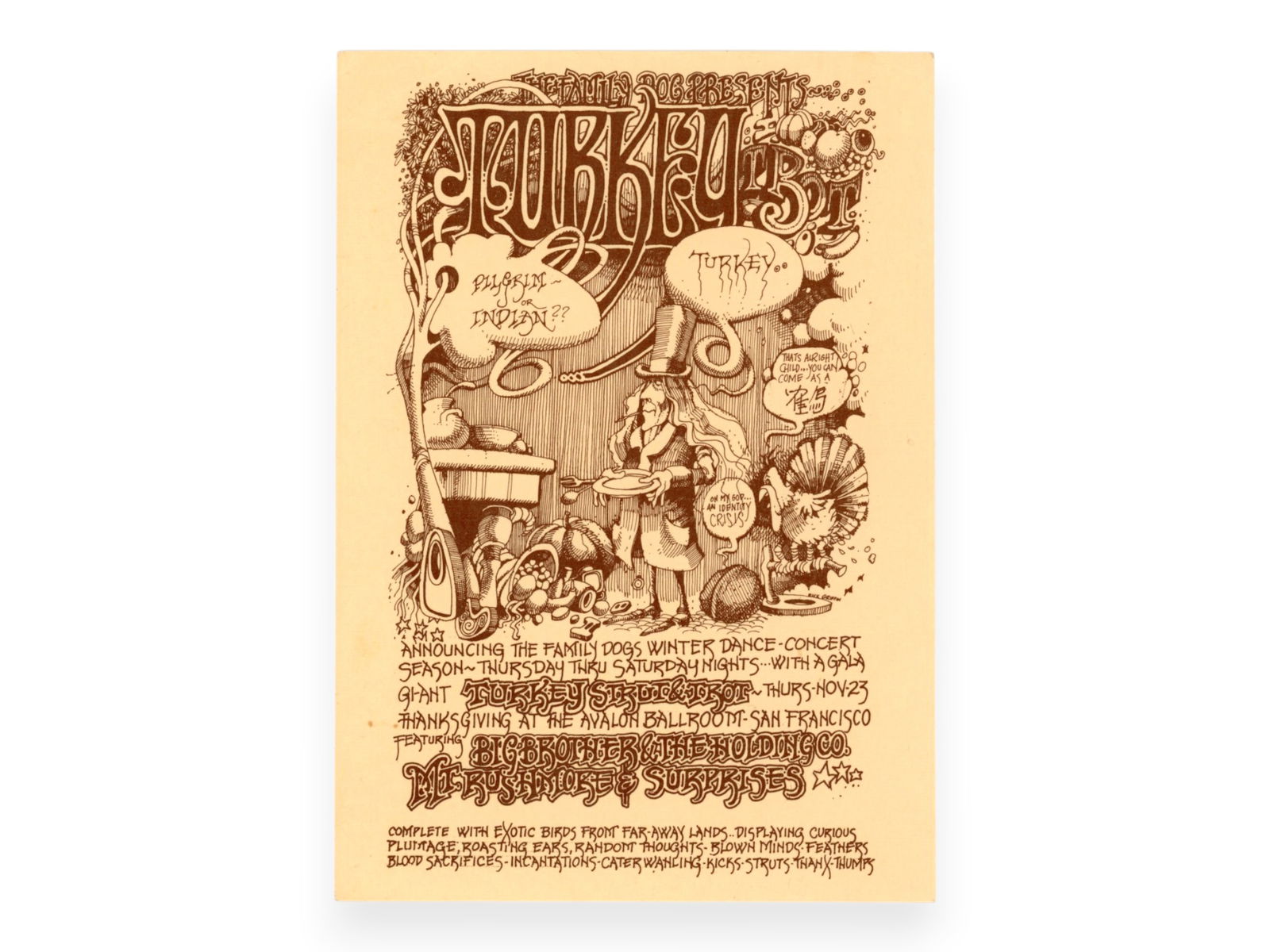 1967 Family Dog Turkey Trot Handbill: (Family Dog, 1967) Original Avalon Ballroom "Turkey Trot" handbill featuring Thanksgiving style artwork by Rick Griffin, featuring performers Big Brother and the Holding Company with Janis Joplin,