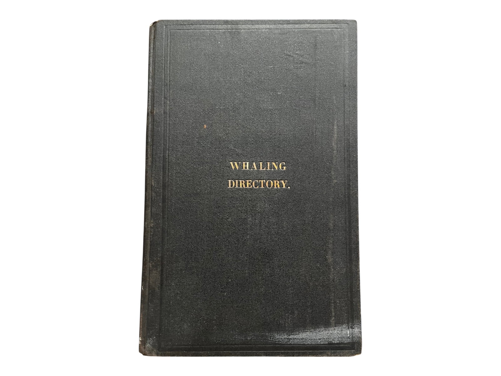 Whaling Directory US 1869: The Whaling Directory of the United States in 1869, with the signals of the fleet lithographed in colors. New Bedford, 1869, octavo. Bound in original brown cloth with gilt-lettered cover. Some wear