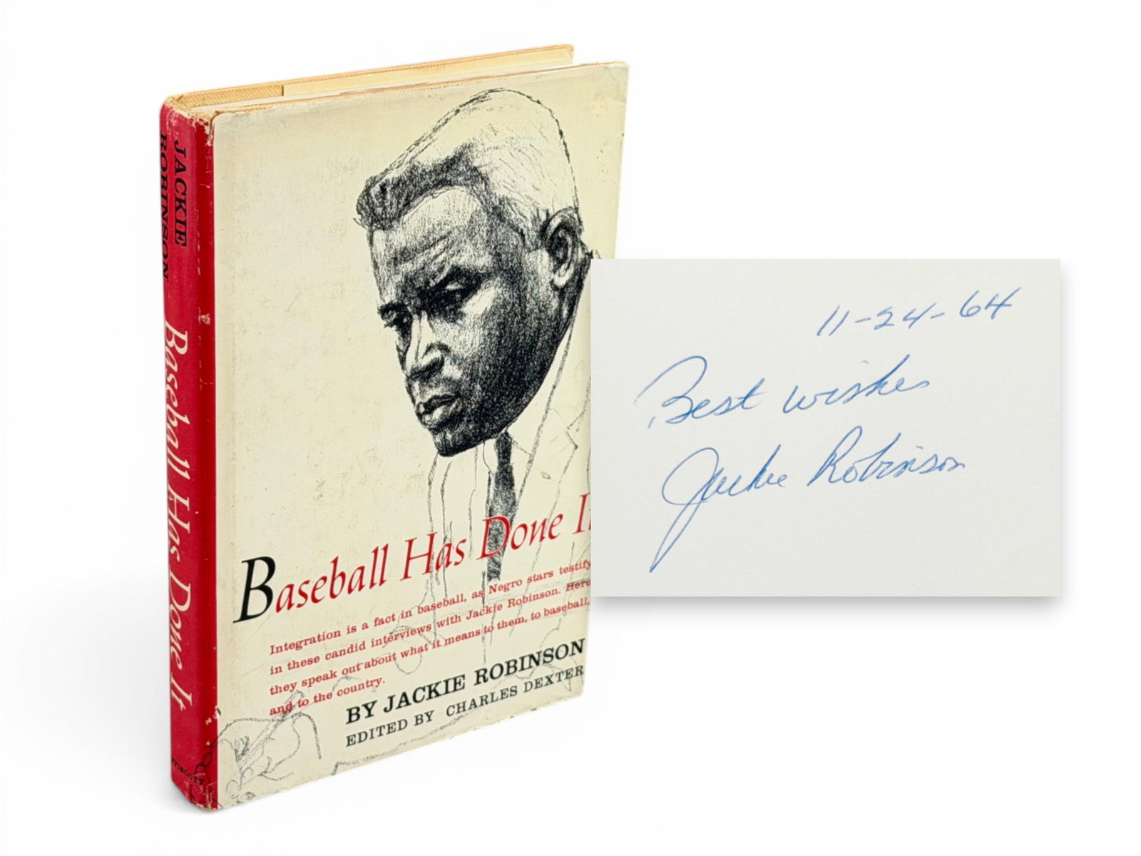 Jackie Robinson Signed Book - JSA: First edition hardcover of Baseball Has Done It, published in 1964 by J.B. Lippincott Company. Signed by Jackie Robinson in blue ballpoint pen on the fly page and inscribed Best Wishes and dated 11-24