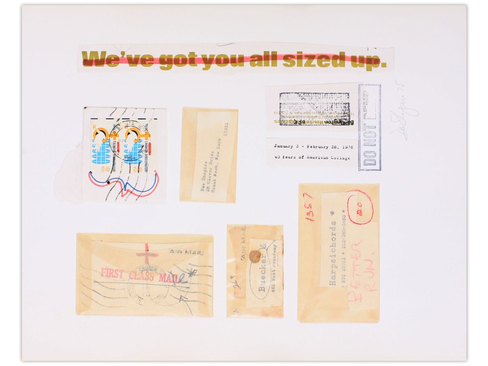 Dee Shapiro Mail Art Collage 1975: Dee Shapiro, 1975. Mail art collage of cut paper, glassines, and cover fragments on paper, signed in pencil. 11 x 13 7/8 in. Dee Shapiro (b. 1936) is an American painter and pattern-and-decoration art