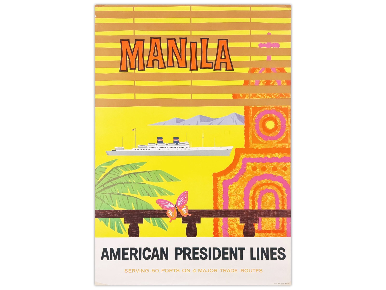 American President Lines Manila Poster: Vintage travel poster for American President Lines promoting Manila, featuring a colorful tropical composition with an ocean liner, stylized architectural forms, palm fronds, and butterfly imagery aga