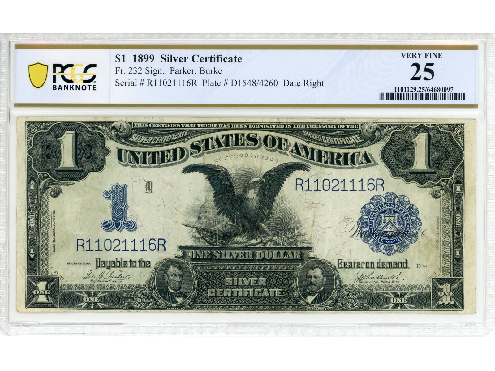 Fr. 232 $1 1899 Silver Certificate PCGS VF 25: Fr. 232 $1 1899 Silver Certificate PCGS Banknote Very Fine 25 #64680097. Shipping: Weiss Auctions offers full-service, in-house shipping for nearly all items in this auction. For a shipping quote,