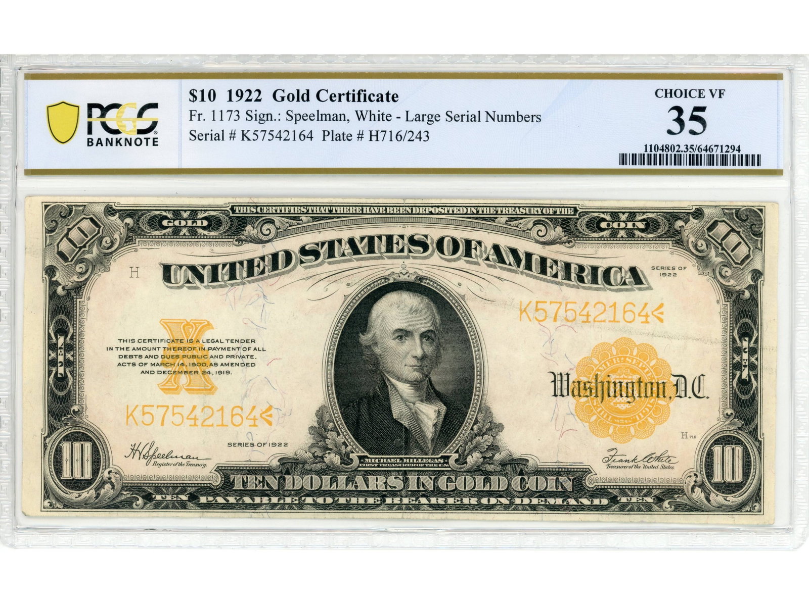 Fr. 1173 $10 1922 Gold Certificate PCGS Ch VF 35: Fr. 1173 $10 1922 Gold Certificate PCGS Banknote Choice Very Fine 35 #64671294. Shipping: Weiss Auctions offers full-service, in-house shipping for nearly all items in this auction. For a shipping