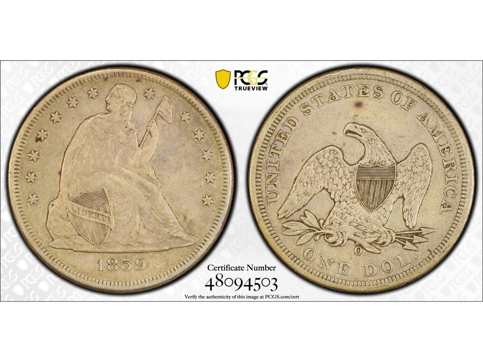 1859-O $1 Graded PCGS XF40: 1859-O Seated Liberty dollar graded PCGS XF40. PCGS #48094503. Shipping: Weiss Auctions offers full-service, in-house shipping for nearly all items in this auction. For a shipping quote, please