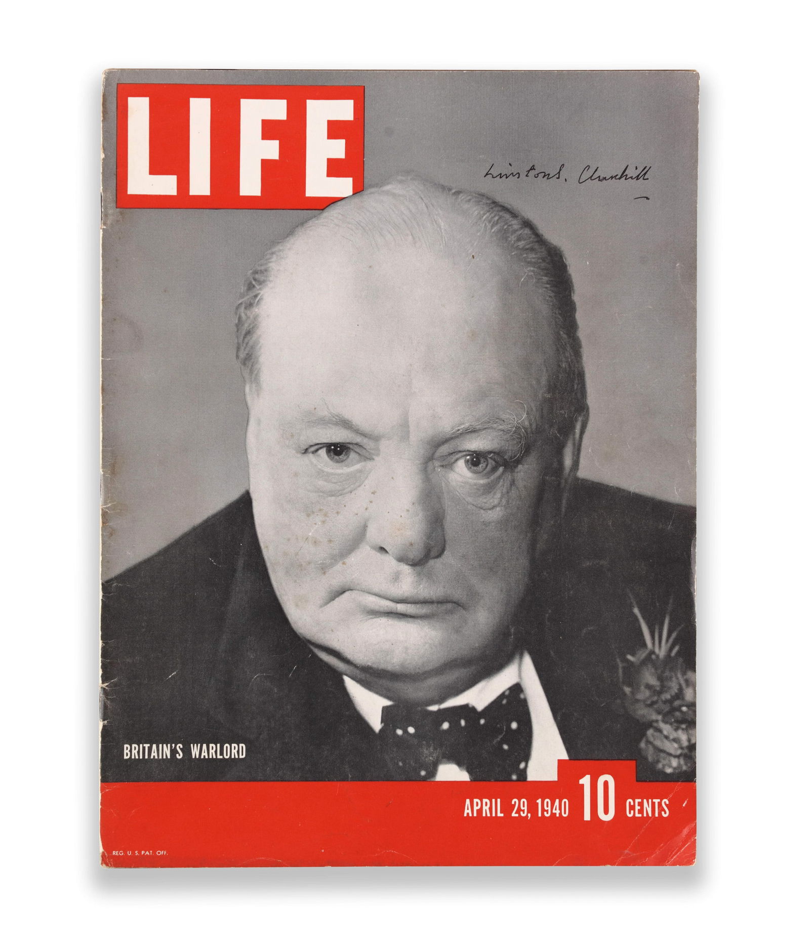 LIFE MAGAZINE "BRITAIN'S WARLORD" (APRIL 21, 1941 ISSUE) BEARING SIGNATURE READING 'WINSTON S.: Standard LIFE magazine large-format issue with the iconic red vertical "LIFE" masthead and red right-hand date panel reading April 21, 1941, 10 cents. The cover portrait presents Churchill in formal