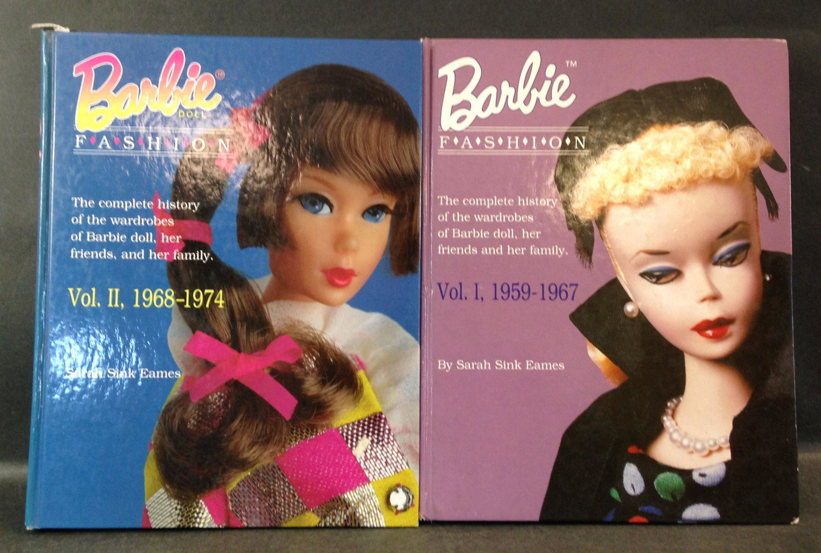 HARDBACK BARBIE FASHION VOL. I (1959- 1967) AND VOL. II: HARDBACK BARBIE FASHION VOL. I (1959- 1967) AND VOL. II (1968-1974) BY SARAH SINK EAMES.