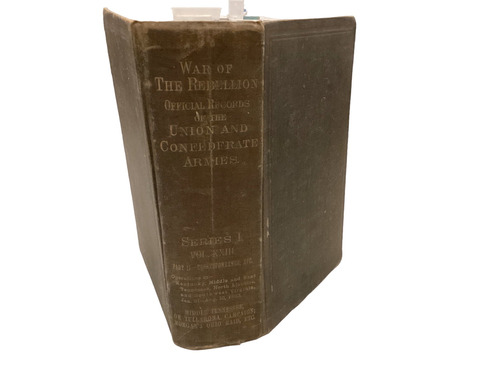 War of the Rebellion Book Official Records of Union & Confederate Armies: War of the Rebellion Book Official Records of Union & Confederate Armies