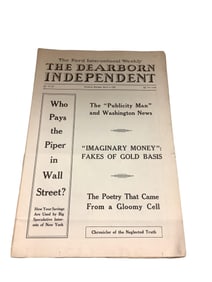 The Ford International Weekly, "The Dearborn Independent" Newspaper