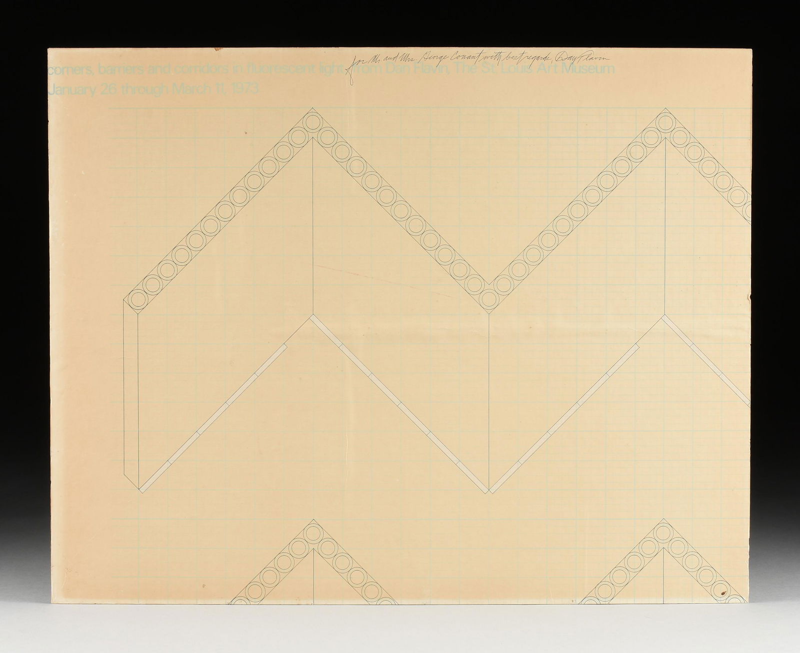 DAN FLAVIN (American 1933-1985) A SIGNED POSTER, 1973,: DAN FLAVIN (American 1933-1985) A SIGNED POSTER, 1973, signed and dedicated, "For Mr. and Mrs. George Conant with best regards, Dan Flavin" U/R in ink. 19" x 24". Note: Poster from the exhibition â��