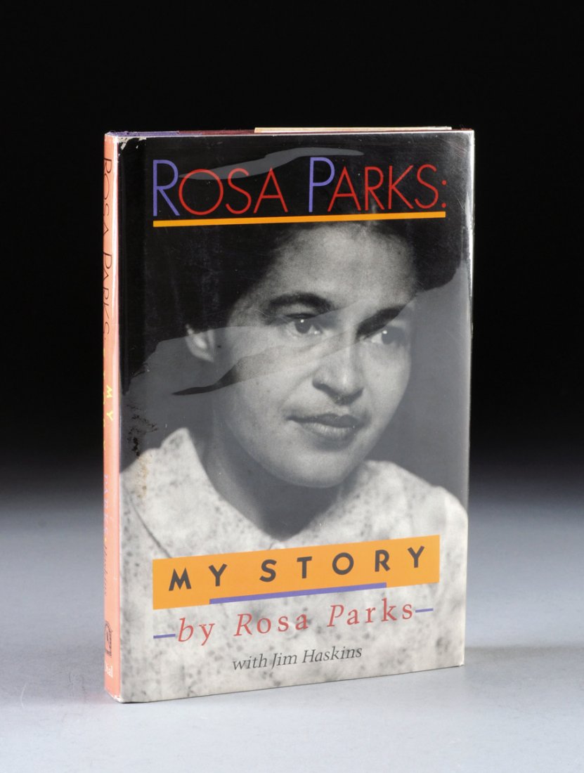 PARKS, ROSA (1913-2005) and Haskins, Jim (1941-2005). A: PARKS, ROSA (1913-2005) and Haskins, Jim (1941-2005). A BOOK, My Story, New York: Dial Books, 1992. Signed, dated [11/13/92] and inscribed [To Melissa.]Papered boards, gilt lettering on cloth spine wi