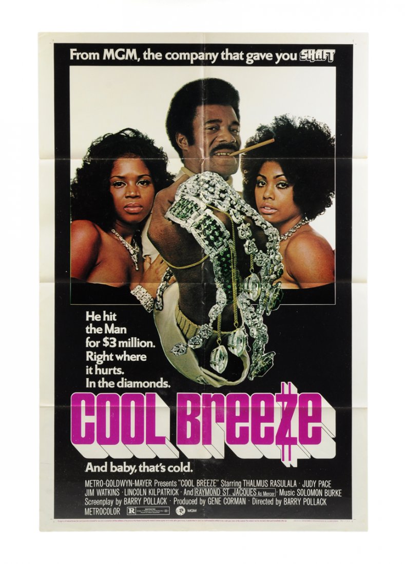 A GROUP OF THALMUS RASULALA AND RAYMOND ST. JACQUES: A GROUP OF THALMUS RASULALA AND RAYMOND ST. JACQUES BLAXPLOITATION MOVIE MEMORABILIA, comprising a studio issued single-sheet 27" x 41" printed poster for Metro-Goldwyn-Mayer's 1972 film Cool Breeze t